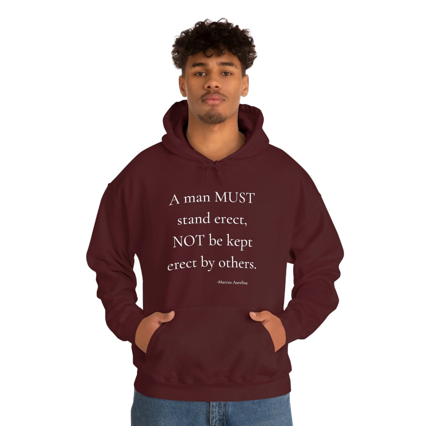 A man must stand erect - Unisex Heavy Blend™ Hooded Sweatshirt