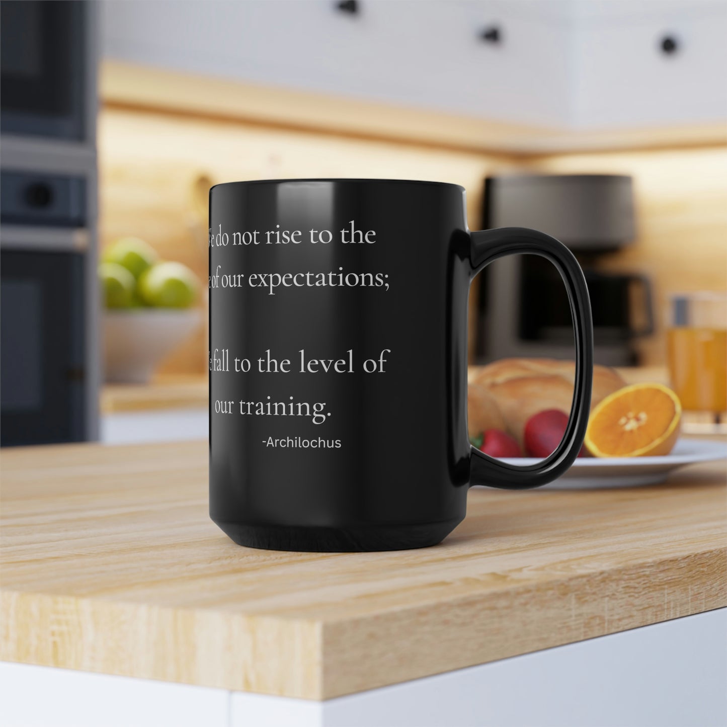 Fall to the level of our training - Black Mug, 15oz