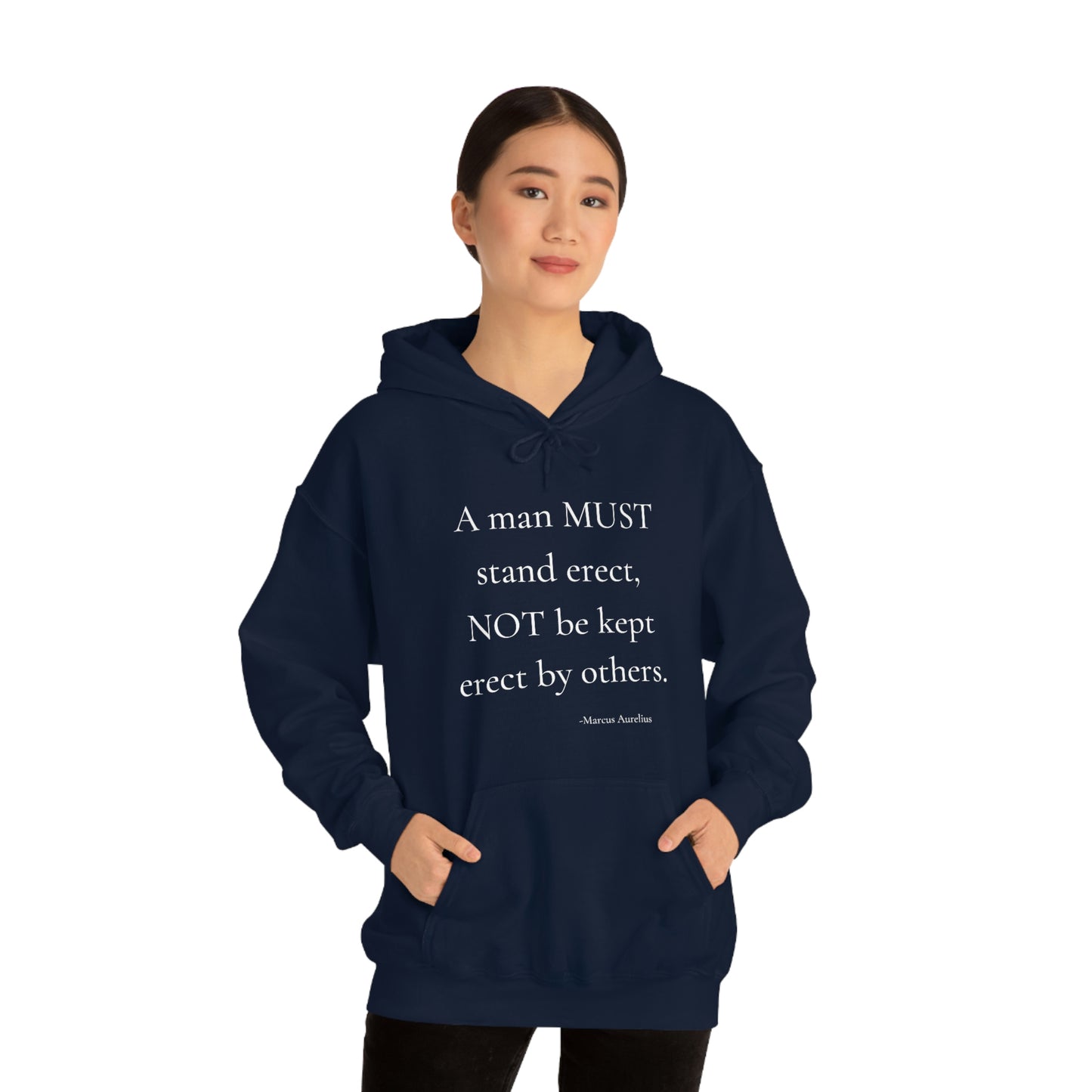 A man must stand erect - Unisex Heavy Blend™ Hooded Sweatshirt