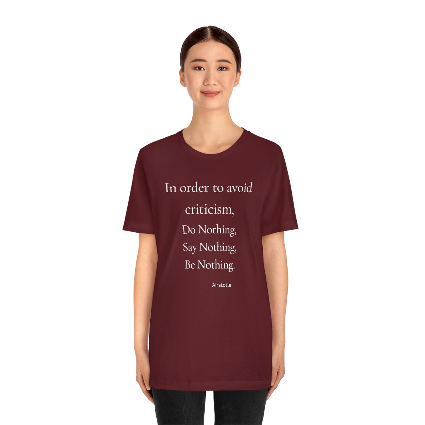 In order to avoid criticism - Short Sleeve Tee