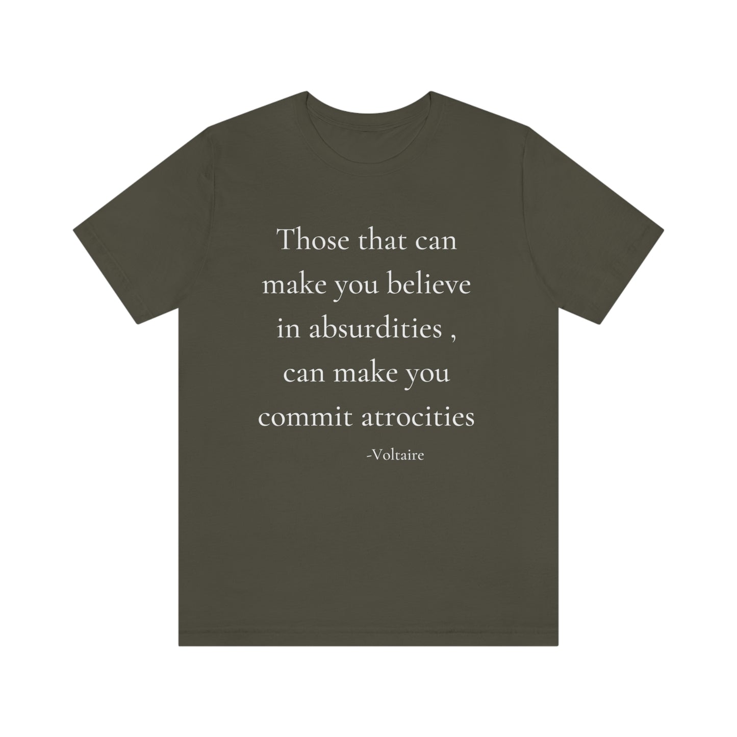 Those that can make you believe in Absurdities - unisex jersey short sleeve tee